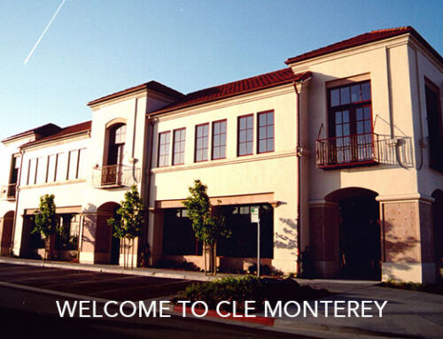 Welcome to CLE Monterey